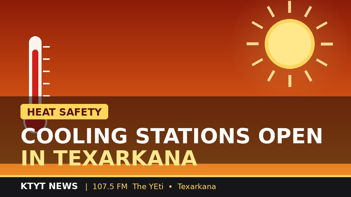 Texarkana Nonprofits Open Cooling Stations as Summer Heat Intensifies